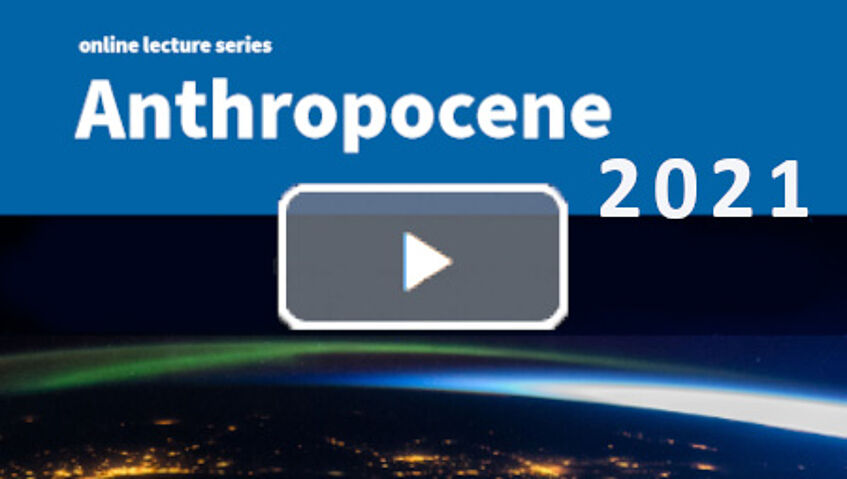 Video preview Anthropocene online lecture series 2021
