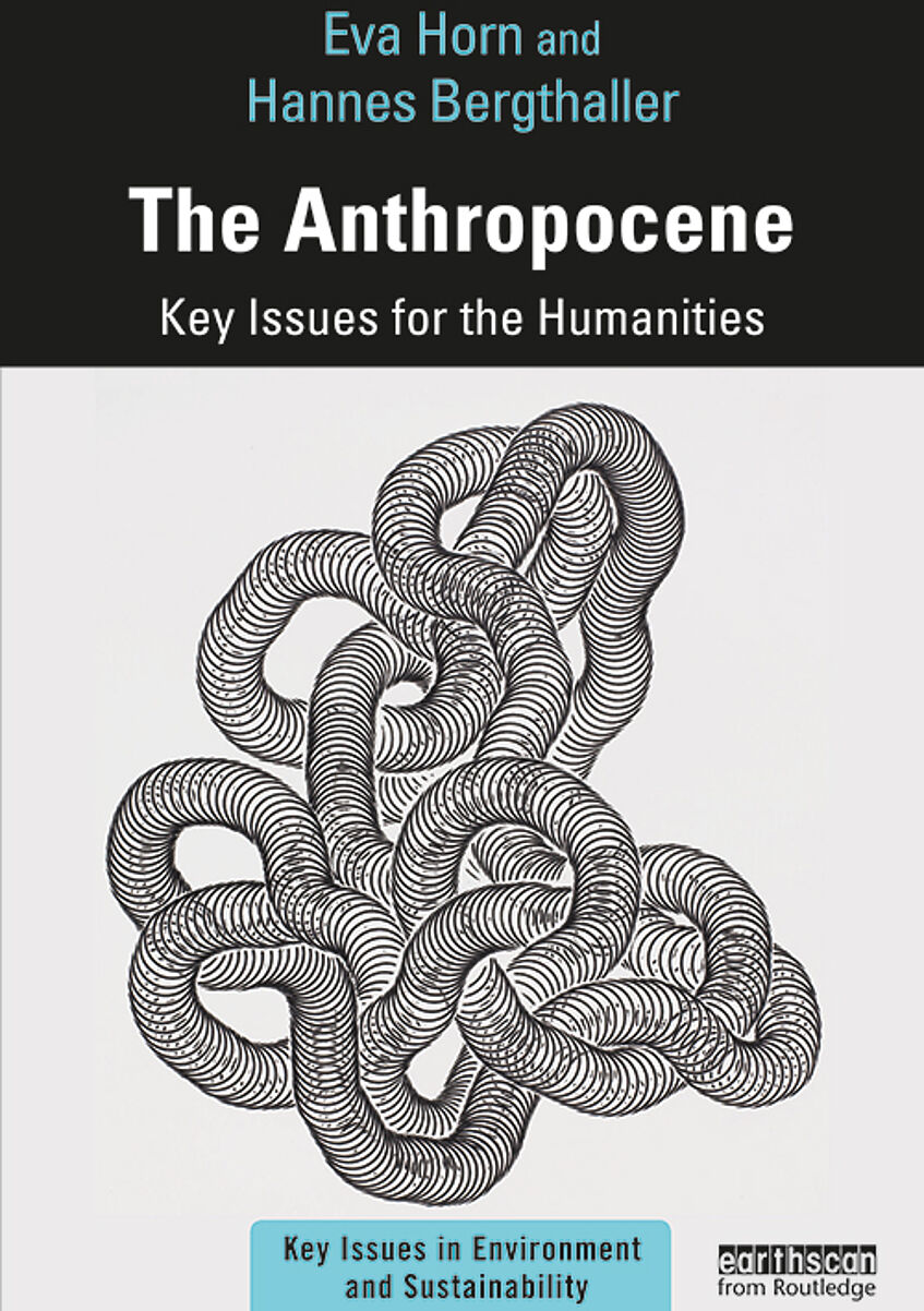 Book cover The Anthropocene: Key Issues for the Humanities