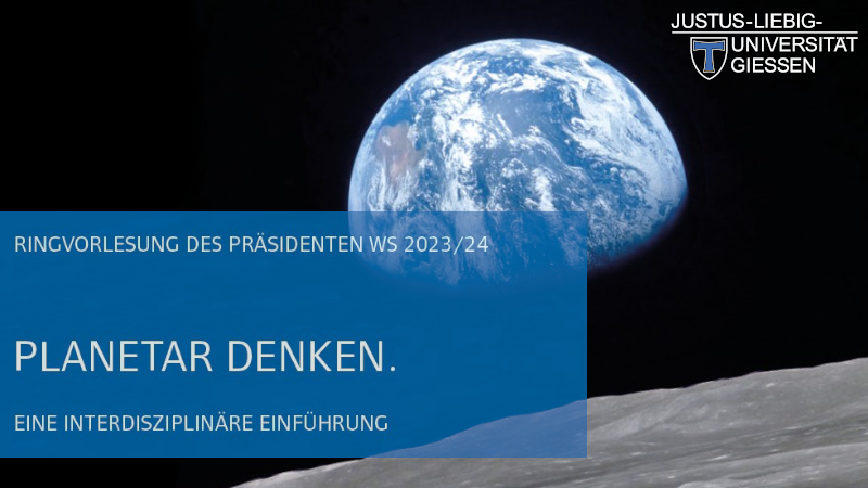 Teaser image for the lecture series "Planetar Denken" at JLU Giessen