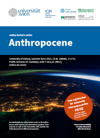 Poster for the Anthropocene online lecture series, summer term 2021, white text on blue and black background, featuring a photo of Earth from space at night