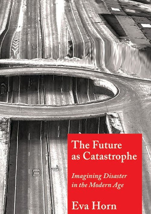 Book cover The Future as Catastrophe