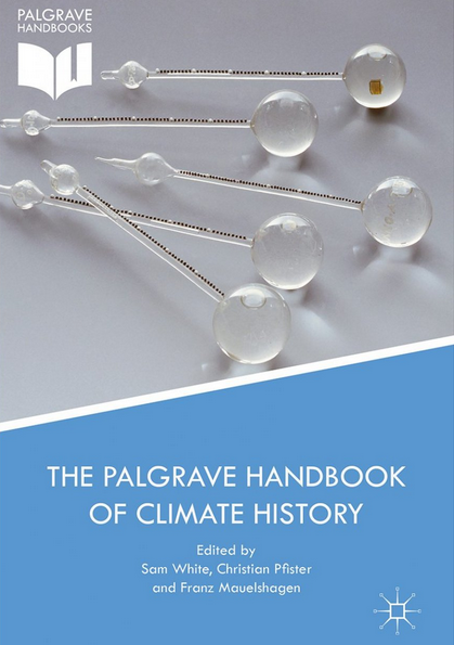 Book cover Palgrave Handbook Climate History